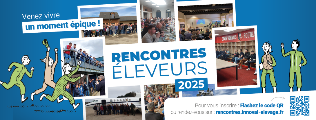 Les Rencontres éleveurs Innoval 2025 bientôt près de chez vous ! 
